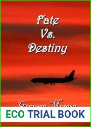 Fate vs. Destiny