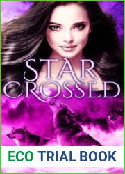 Starcrossed (The Sherwood Wolves #2)