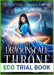 The Dragonscale Throne (The Lost Queen of Althea, #2)