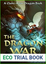 The Dragon War (Claire-Agon Dragon #6)