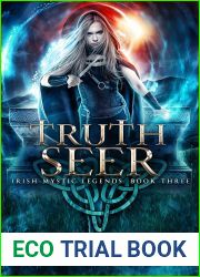 Truth Seer (Irish Mystic Legends, #3)