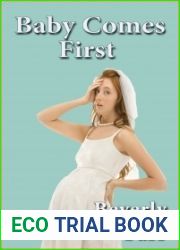 Baby Comes First