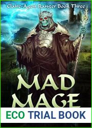 Mad Mage (Claire-Agon Ranger #3)