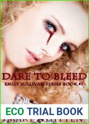 Dare to Bleed (Emily Sullivan, #1)