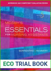 Workbook and Competency Evaluation Review for Mosby|s Essentials for Nursing Assistants
