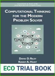 Computational Thinking for the Modern Problem Solver (Chapman and Hall CRC Textbooks in Computing)