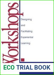 Workshops: Designing and Facilitating Experiential Learning