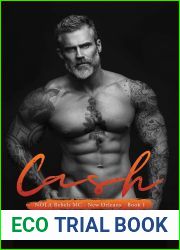 Cash (NOLA Rebels MC #1)