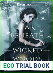 Far Beneath the Wicked Woods (The Wicked Woods Chronicles #3)