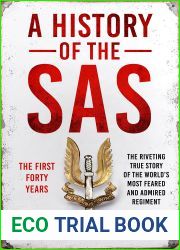 A History of the SAS: The First Forty Years
