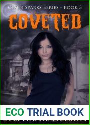 Coveted (Gwen Sparks, #3)