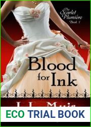 Blood For Ink (Scarlet Plumiere, #1)