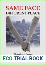 Beginnings (Same Face Different Place, #1)