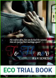 To Honor (R and R, #1)