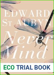 Never Mind (Patrick Melrose, #1)