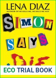 Simon Says Die (Deadly Games #2)