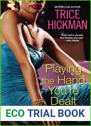 Playing the Hand You|re Dealt
