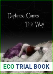 Darkness Comes This Way (The Guardians of the Night, #1)