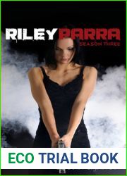 Riley Parra Season Three (Riley Parra #3)