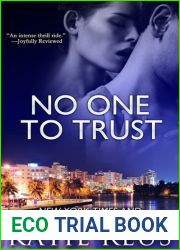 No One to Trust (Red Stone Security, #1)