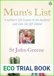 Mum|s List: A Mother|s Life Lessons to the Husband and Sons She Left Behind