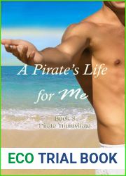 A Pirate|s Life for Me: Book Three