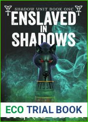 Enslaved in Shadows (Shadow Unit, #1)