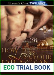 How to Love Your Dragon (Fire Mate, #2)