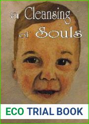 A Cleansing of Souls