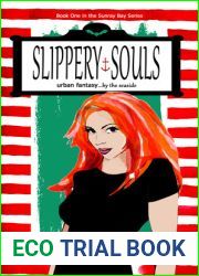 Slippery Souls (Sunray Bay, #1)