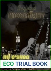 Beyond Moonlight (Lucky Moon, #1.5)