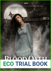 Blood Oath (Gabby Girls Adventure, #2)