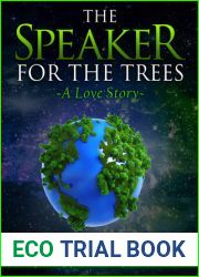 The Speaker for the Trees