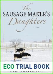 The Sausage Maker|s Daughters