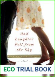 And Laughter Fell from the Sky