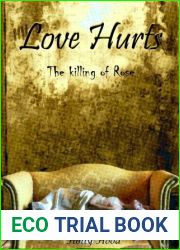 Love Hurts: The Killing of Rose (Love Hurts, #1)