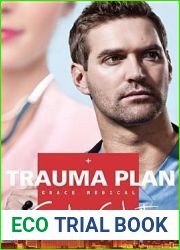 Trauma Plan (Grace Medical, #1)