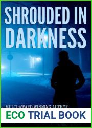 Shrouded in Darkness