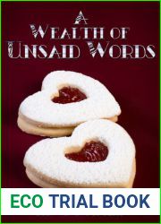 A Wealth of Unsaid Words