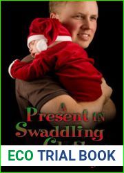A Present in Swaddling Clothes
