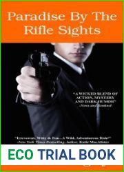 Paradise by the Rifle Sights (Greatest Hits, #4.1)