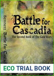 Battle for Cascadia (Gaia Wars, #2)