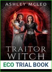 Traitor Witch (The Bonegates #3)