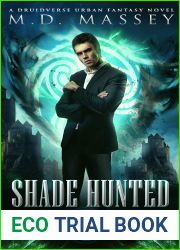 Shade Hunted (The Shadow Changeling, #2)