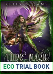 Time Magic (The Portal Sagas: Valkyrie|s Gift, #1)