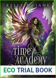 Time Academy (The Portal Sagas: Valkyrie|s Gift, #2)