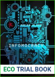 Infomocracy (The Centenal Cycle, #1)