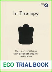 In Therapy: How Conversations With Psychotherapists Really Work