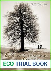 Enemy Through The Gates (The P.J. Stone Gates Trilogy #1)