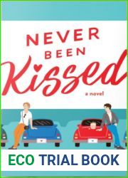 Never Been Kissed (Boy Meets Boy, #1)